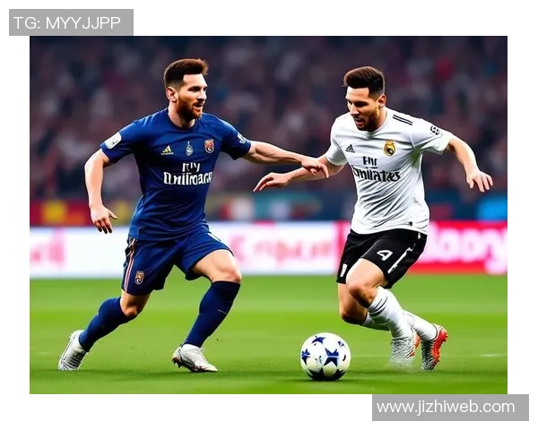 足球明星的独特踢球风格揭秘与技巧分析让你也能成为场上的焦点 足球明星的独特踢球风格揭秘与技巧分析让你也能成为场上的焦点